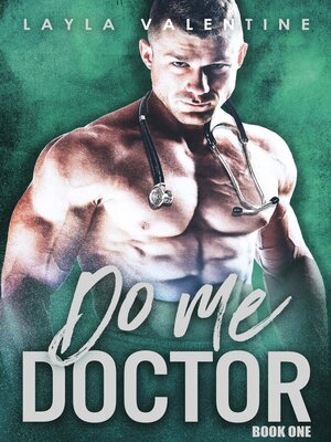 cover image of Do Me Doctor, #1